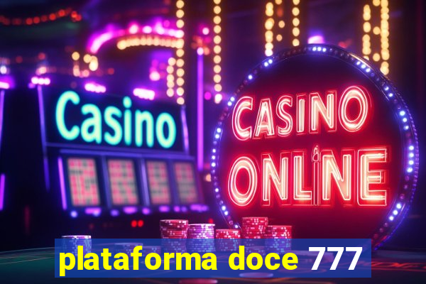plataforma doce 777